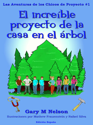 cover image of El increíble proyecto de la casa en el árbol